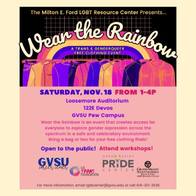 Wear the Rainbow: Saturday, Nov. 18 from 1-4PM at Loosemoore Auditorium